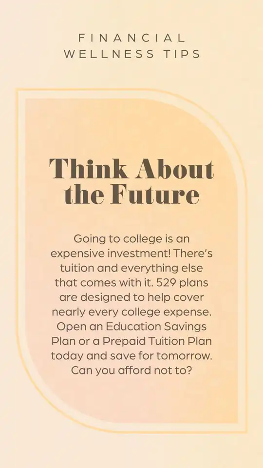 Financial Wellness Tips  Think About The Future
