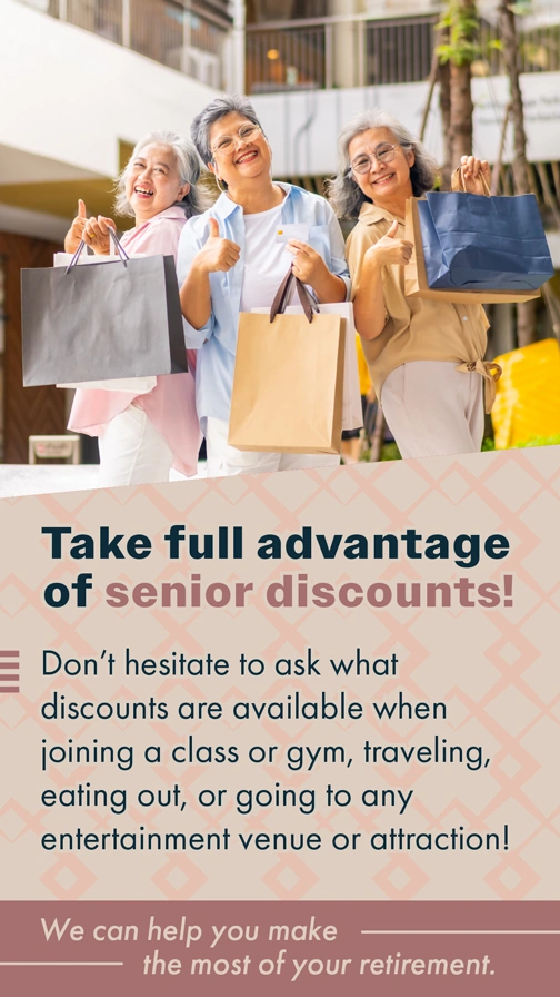 Retirementand Financing  Senior Discounts