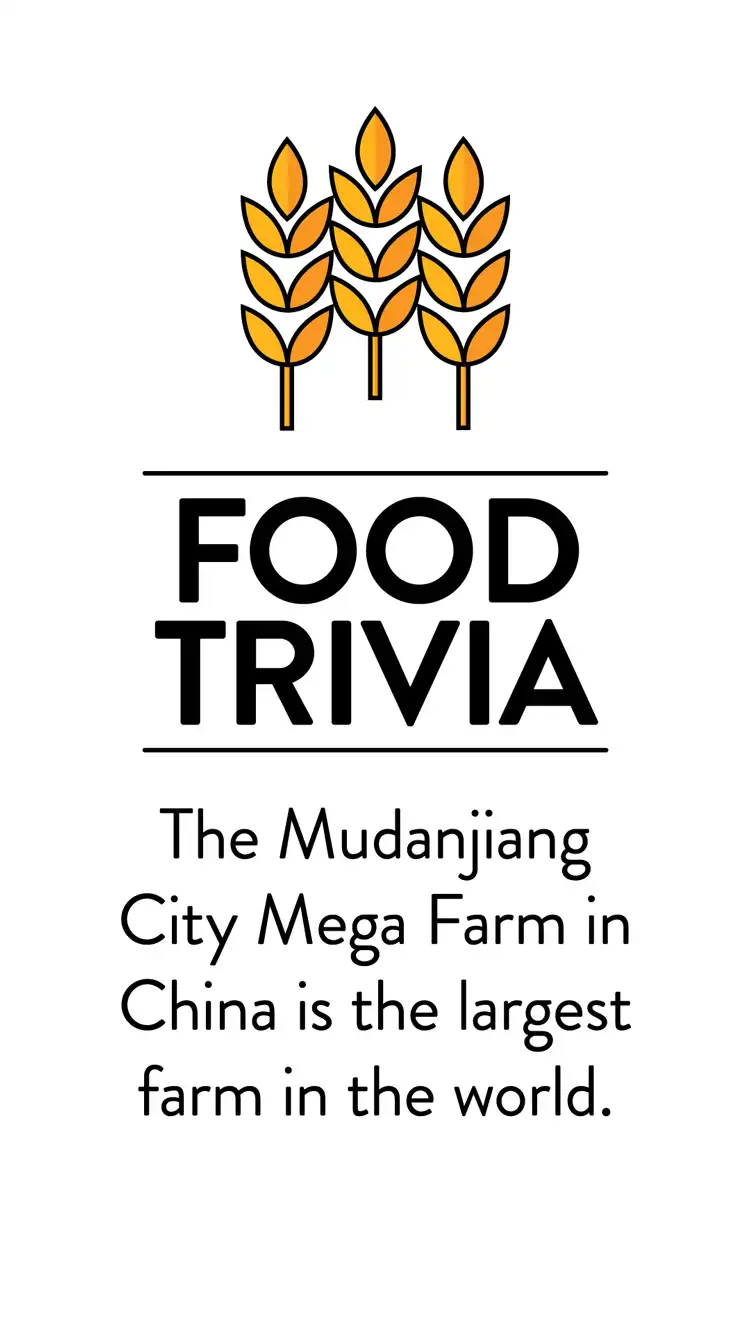 Food Trivia  Farm China