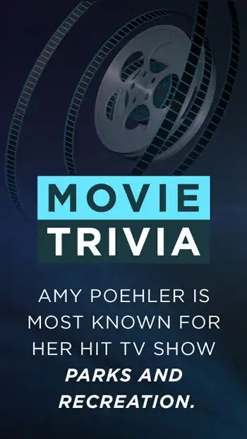 Movie Trivia  Amy Poehler