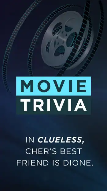Movie Trivia  Clueless Friend