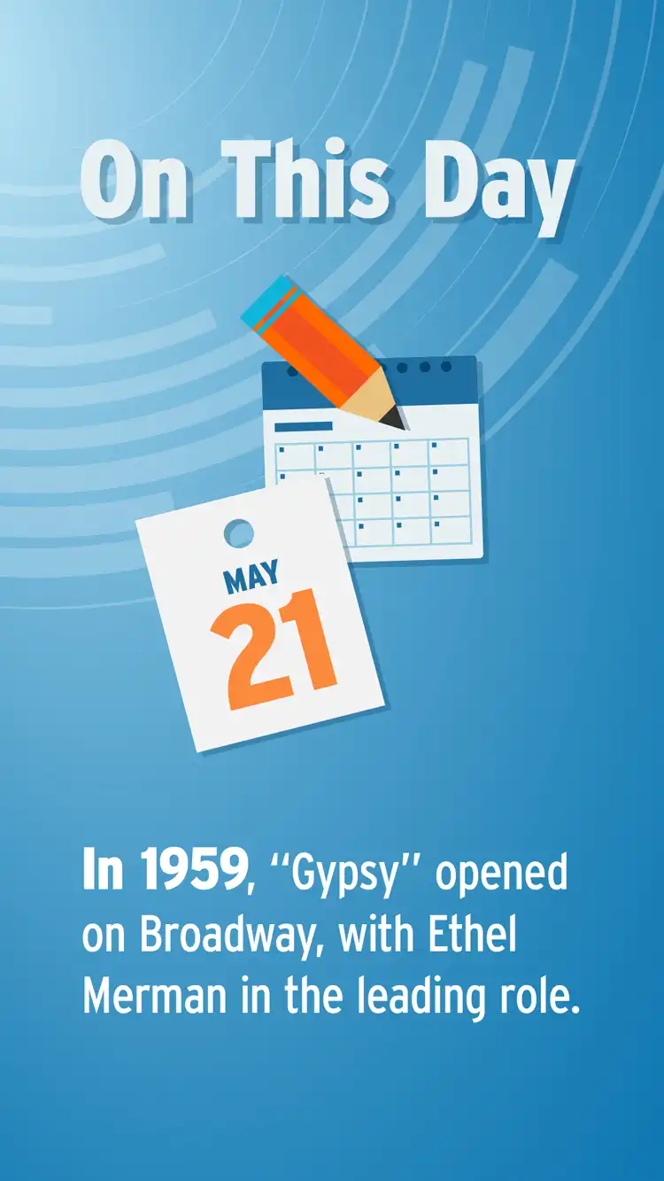 On This Day  May 21  Gypsy