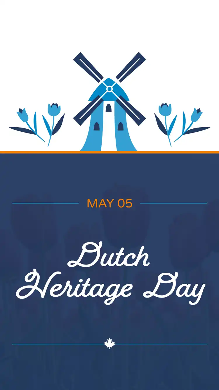 Canadian Holidays  Dutch Heritage