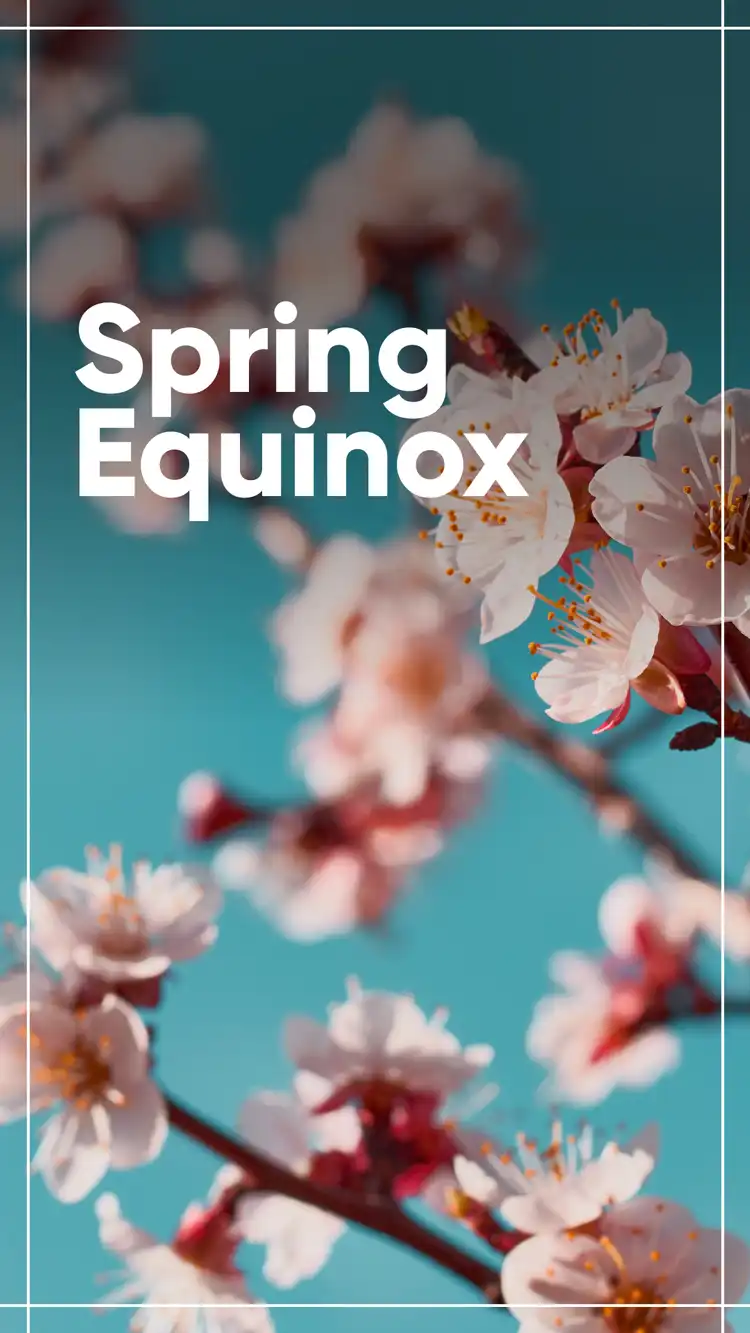 Spring Equinox