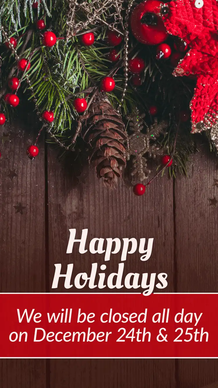 Holiday Closings  Christmas  Garland  Eve And Day