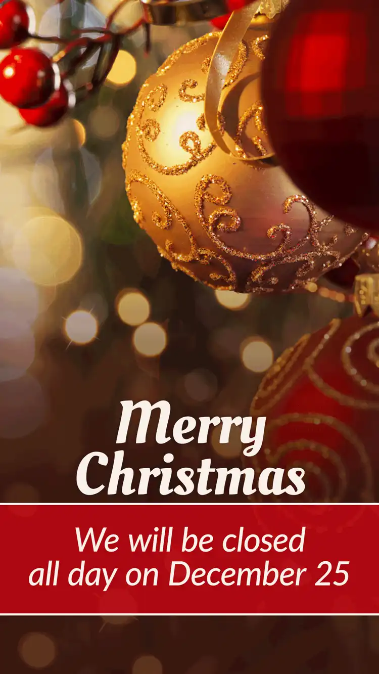 Holiday Closings  Christmas  Ornament  Day Only