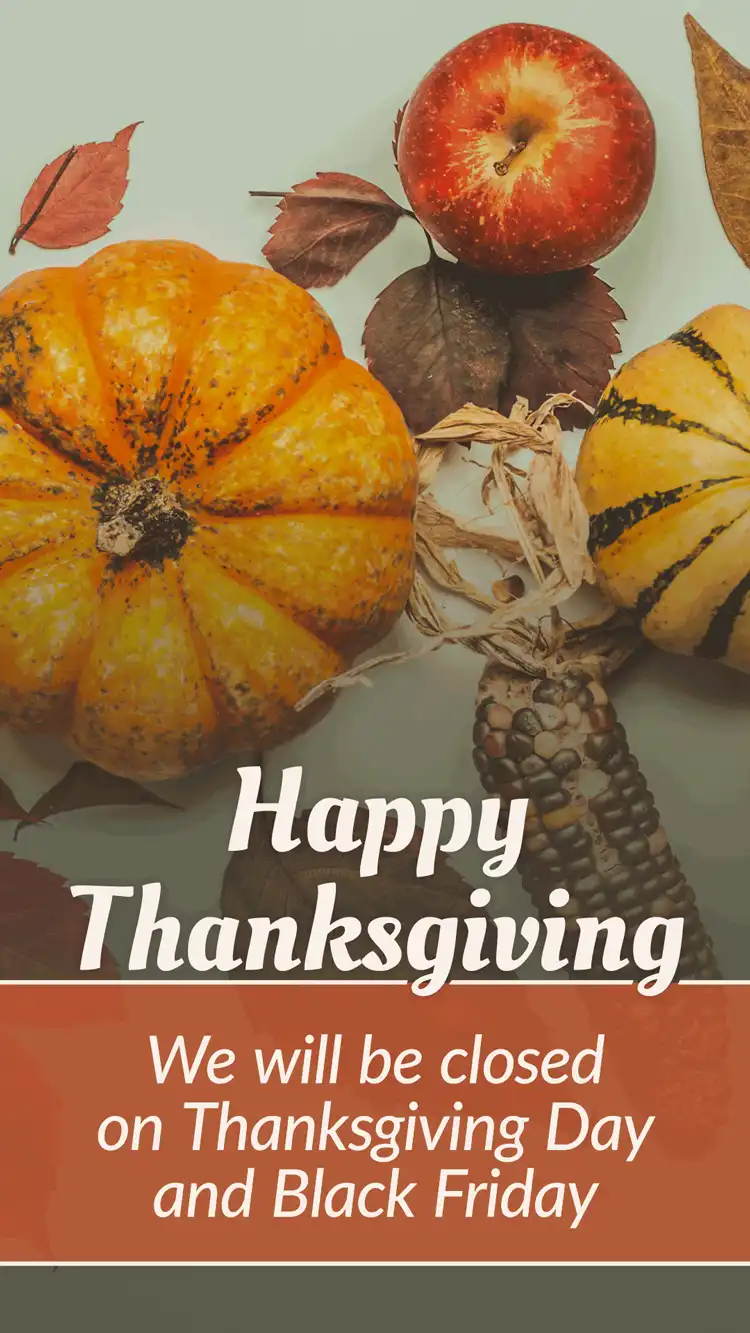 Holiday Closings  Thanksgiving  Harvest  Thurs Fri
