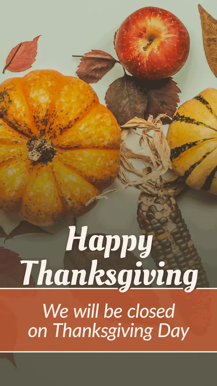 Holiday Closings  Thanksgiving  Harvest  Thurs