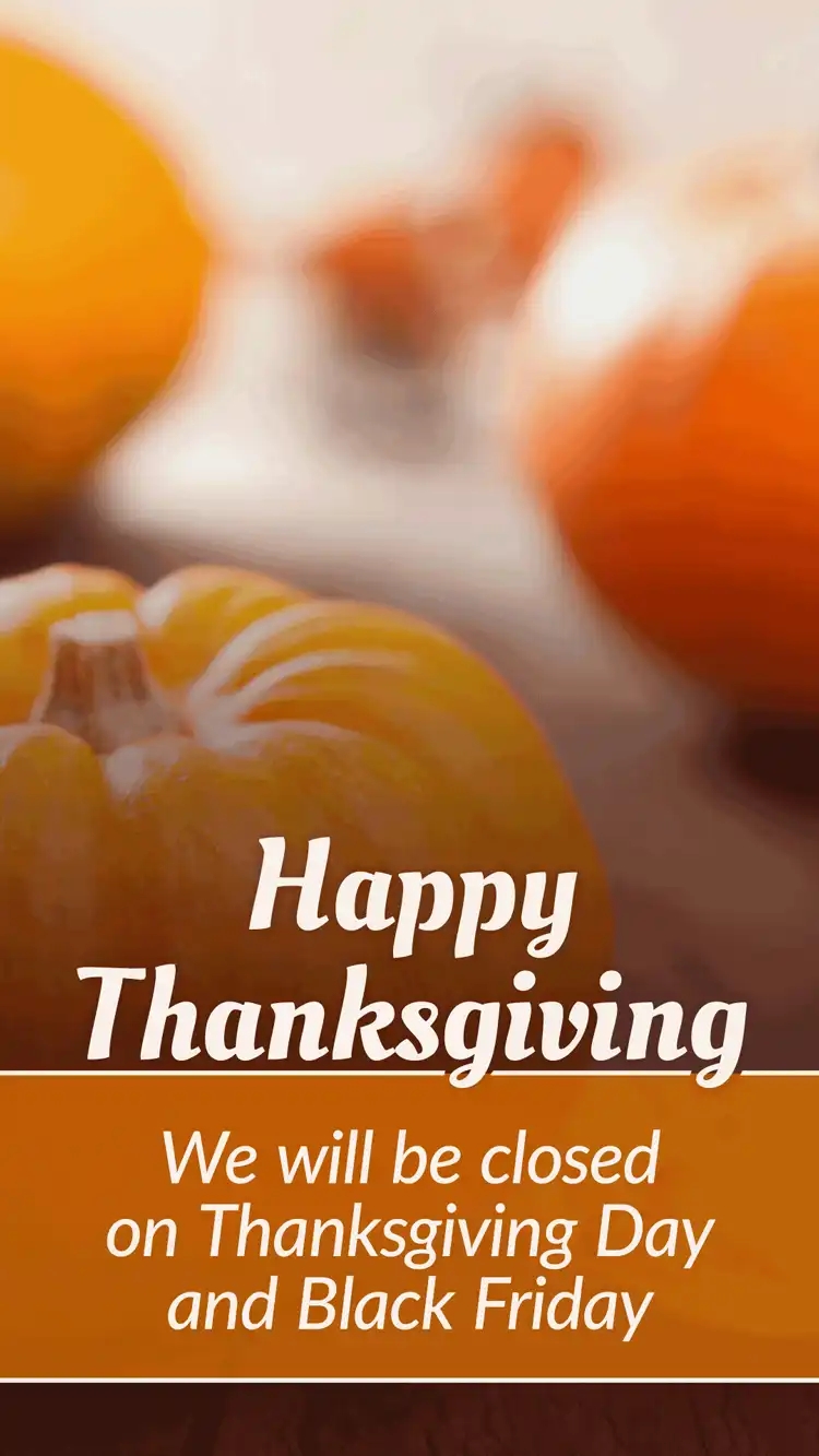 Holiday Closings  Thanksgiving  Pumpkin  Thurs Fri