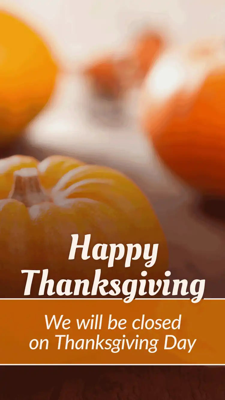 Holiday Closings  Thanksgiving  Pumpkin  Thurs