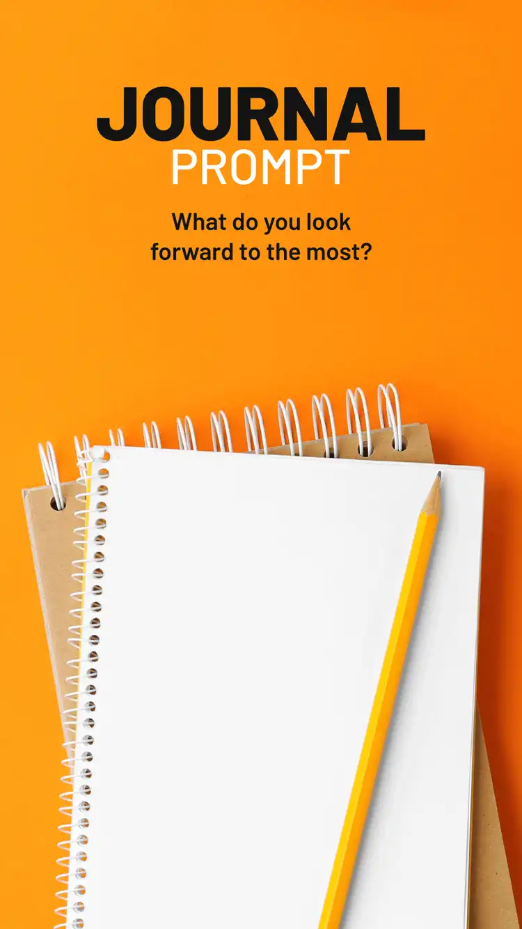 Journal Prompt  Look Forward