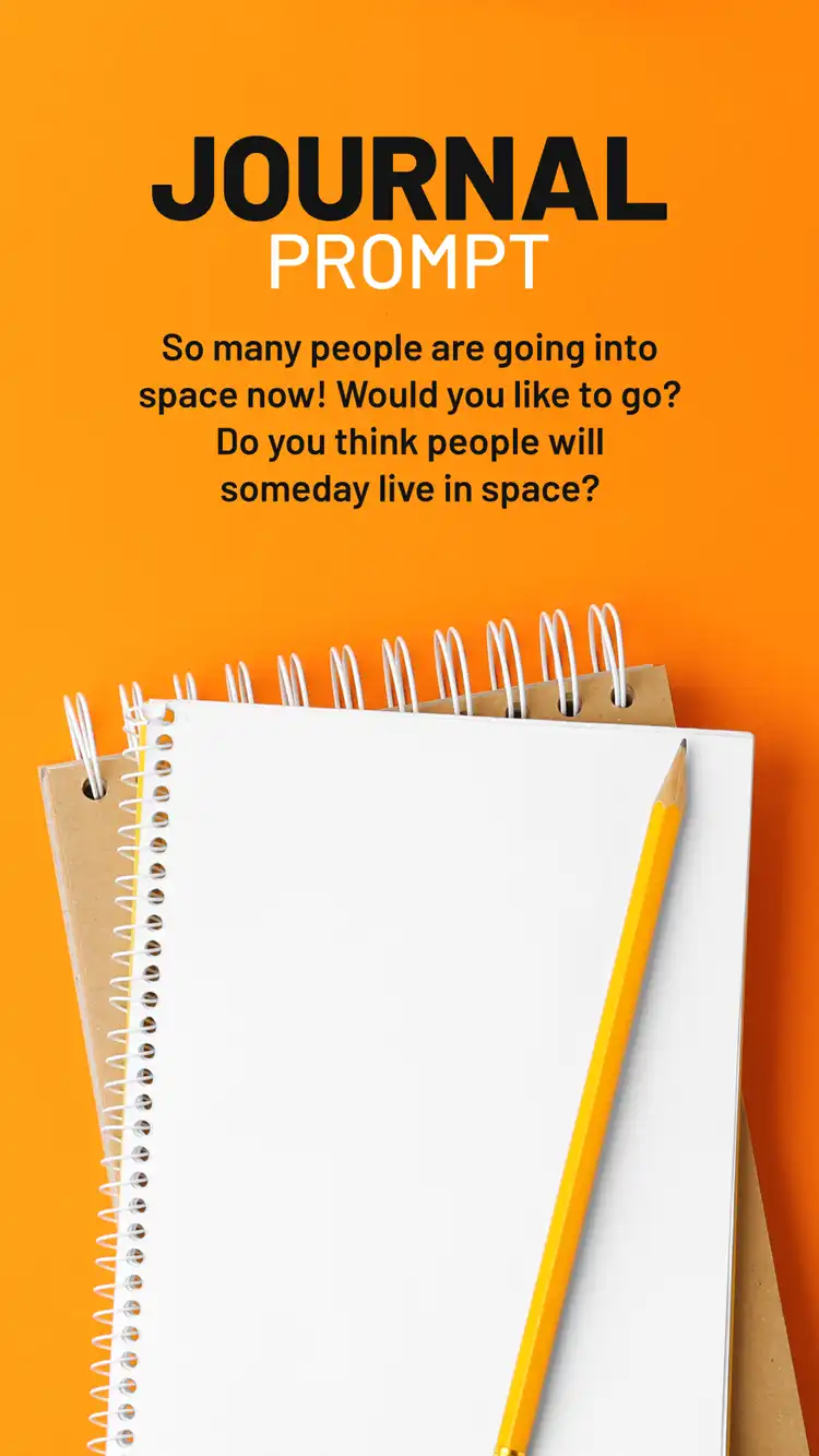 Journal Prompt  Space