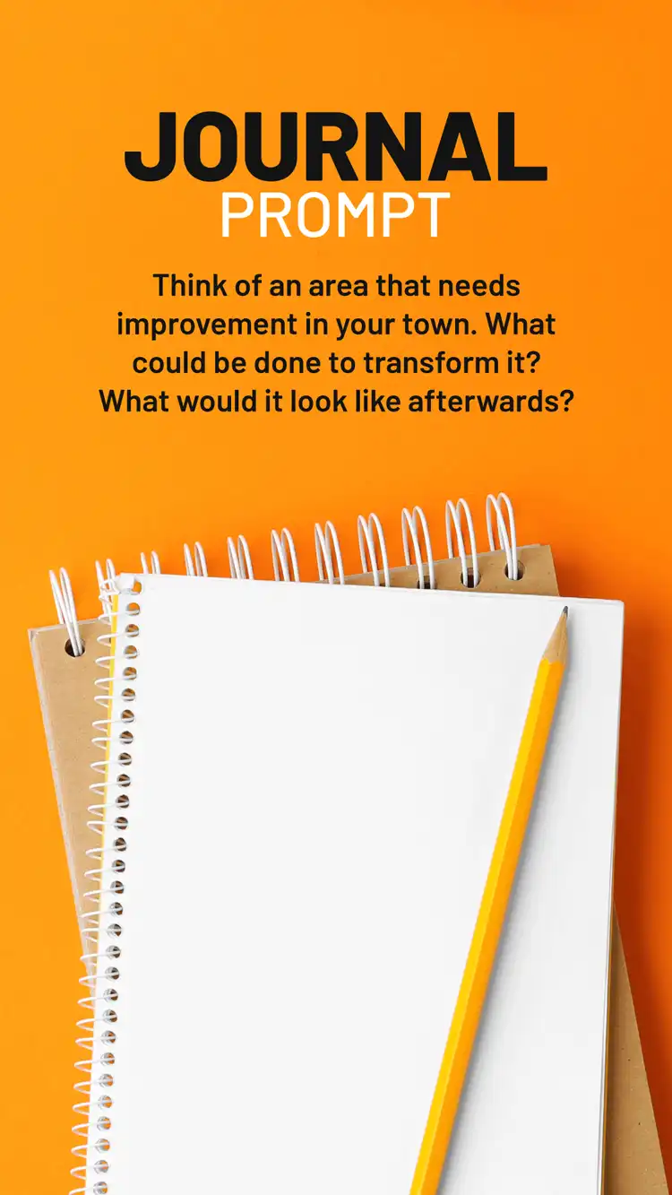 Journal Prompt  Town Improvement