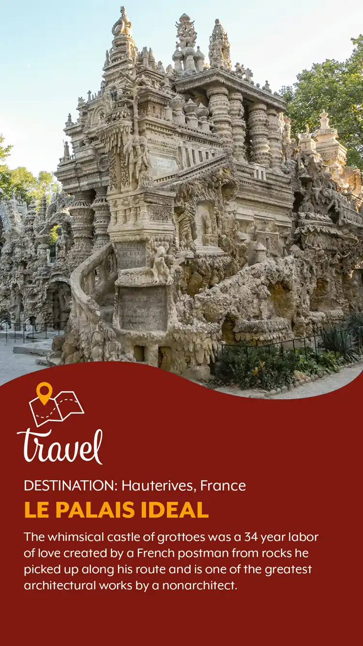 Travel  Le Palais Ideal