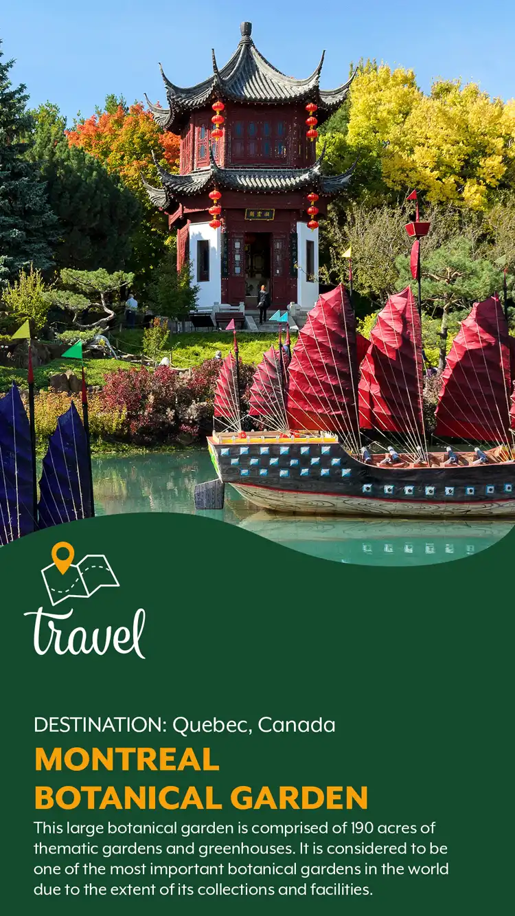 Travel  Montreal Botanical Garden