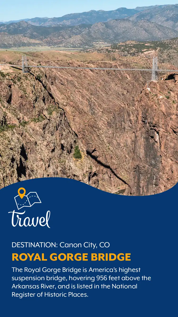 Travel  Royal Gorge Bridge