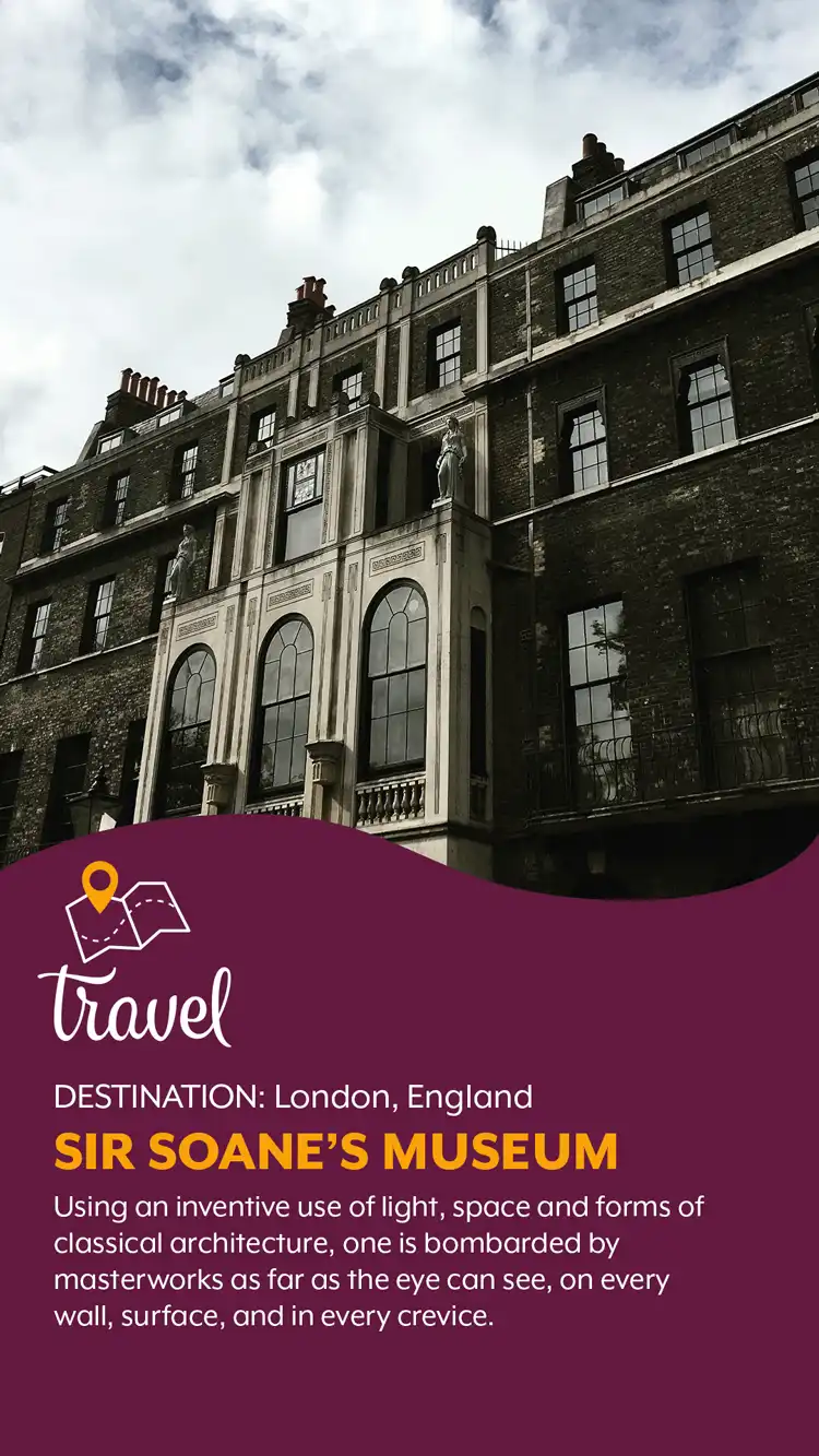 Travel  Sir Soane Museum