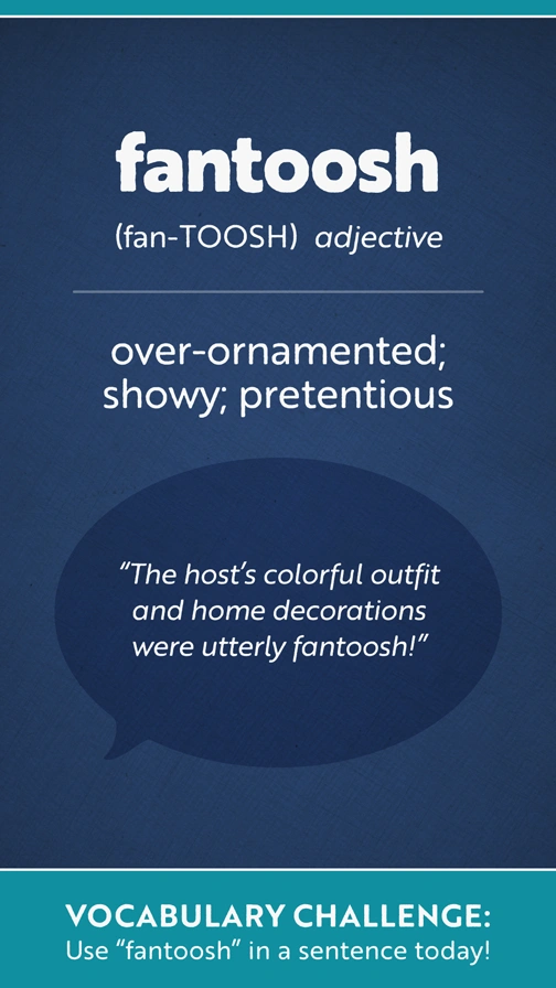 Fun Vocab  Fantoosh