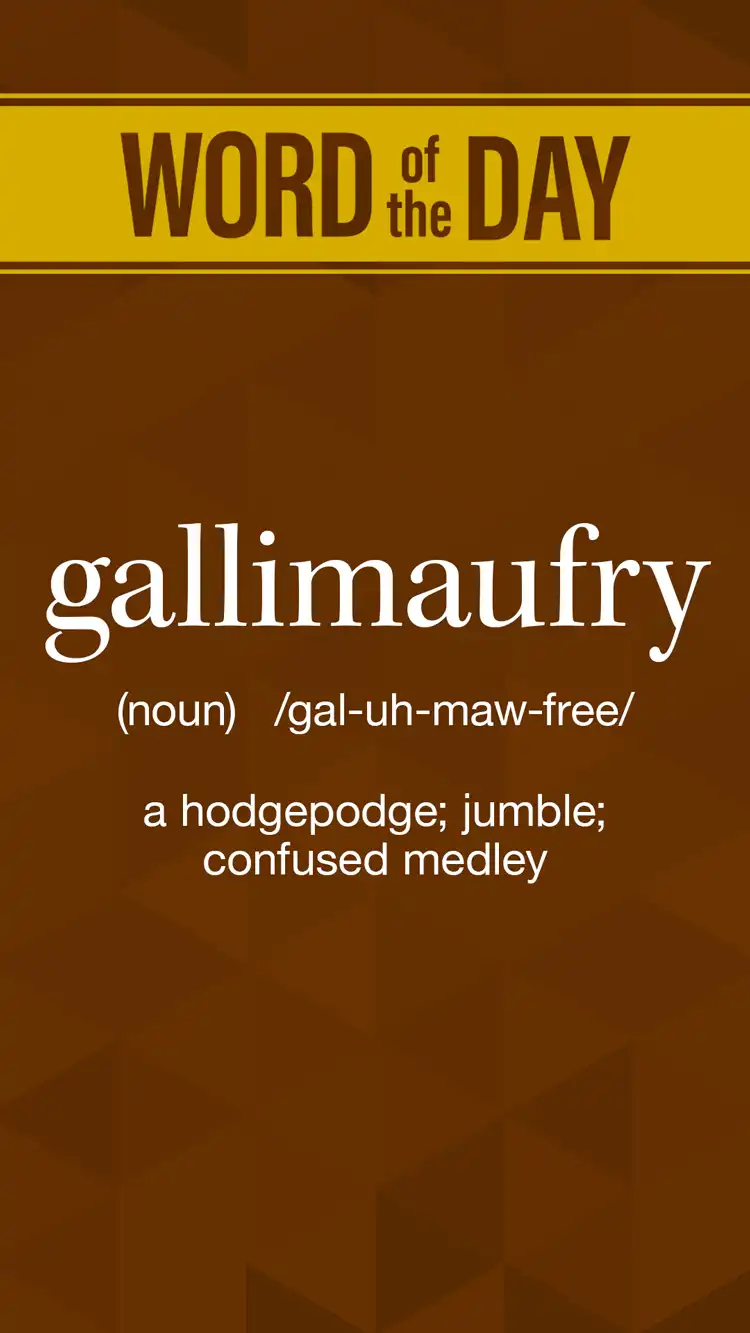 Wot D  Gallimaufry