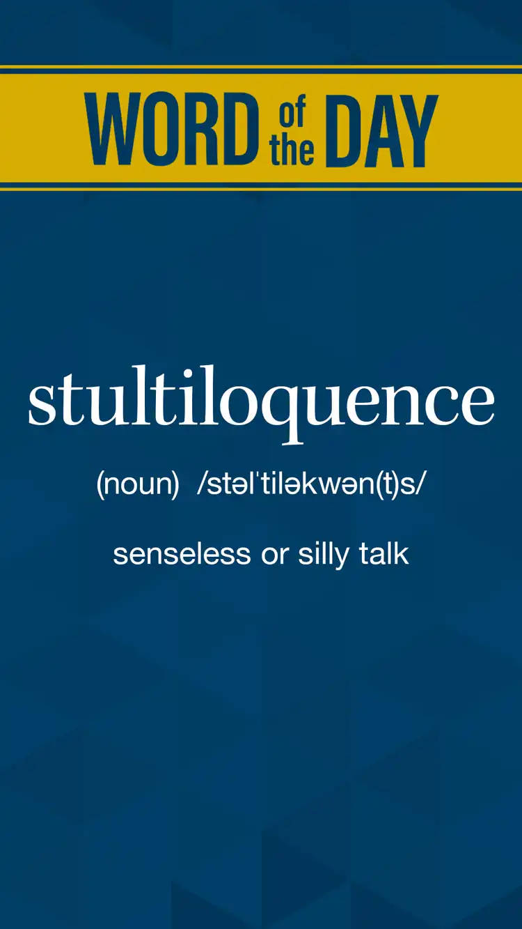 Wot D  Stultiloquence