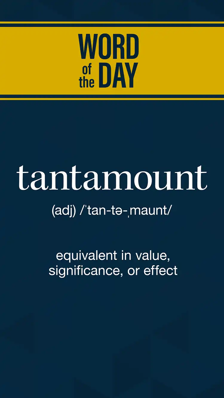 Wot D  Tantamount