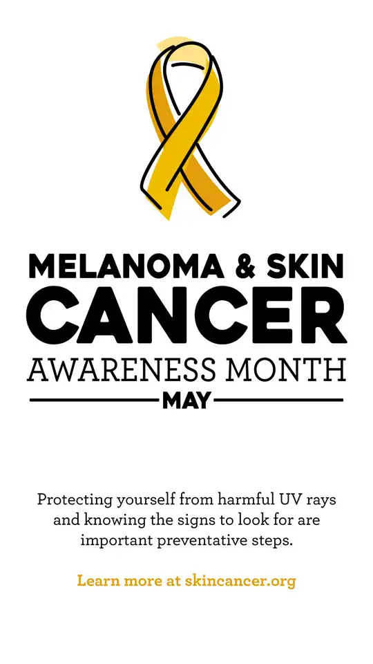May  Skin Cancer Awareness Month