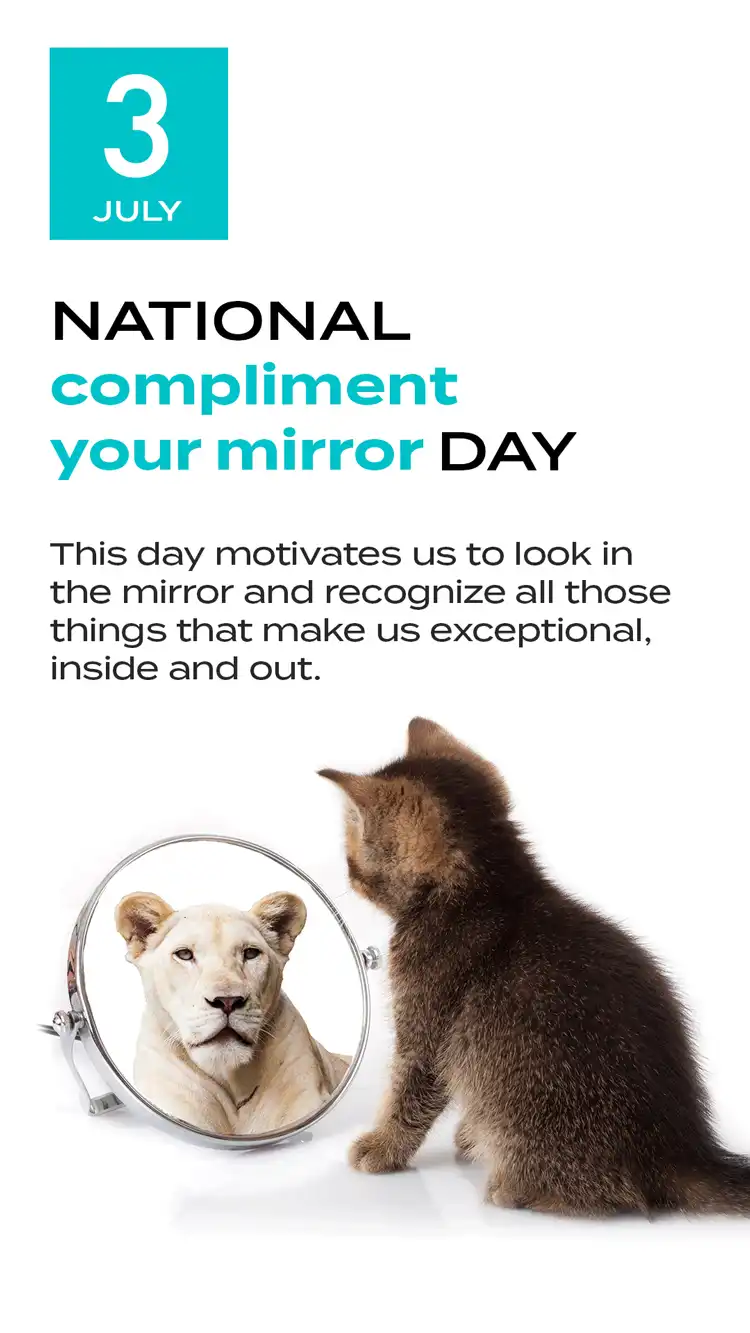 Compliment Your Mirror