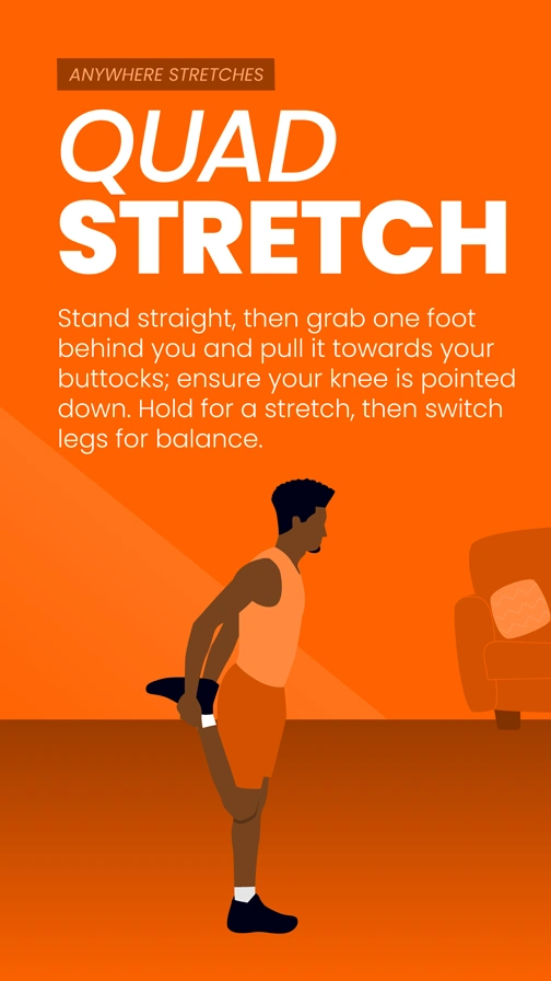 Anywhere Stretches  Quad Stretch