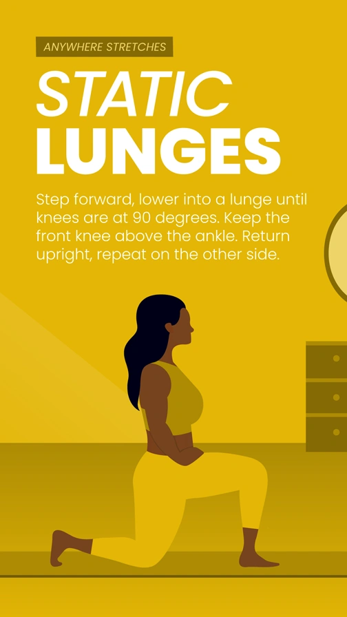Anywhere Stretches  Static Lunges