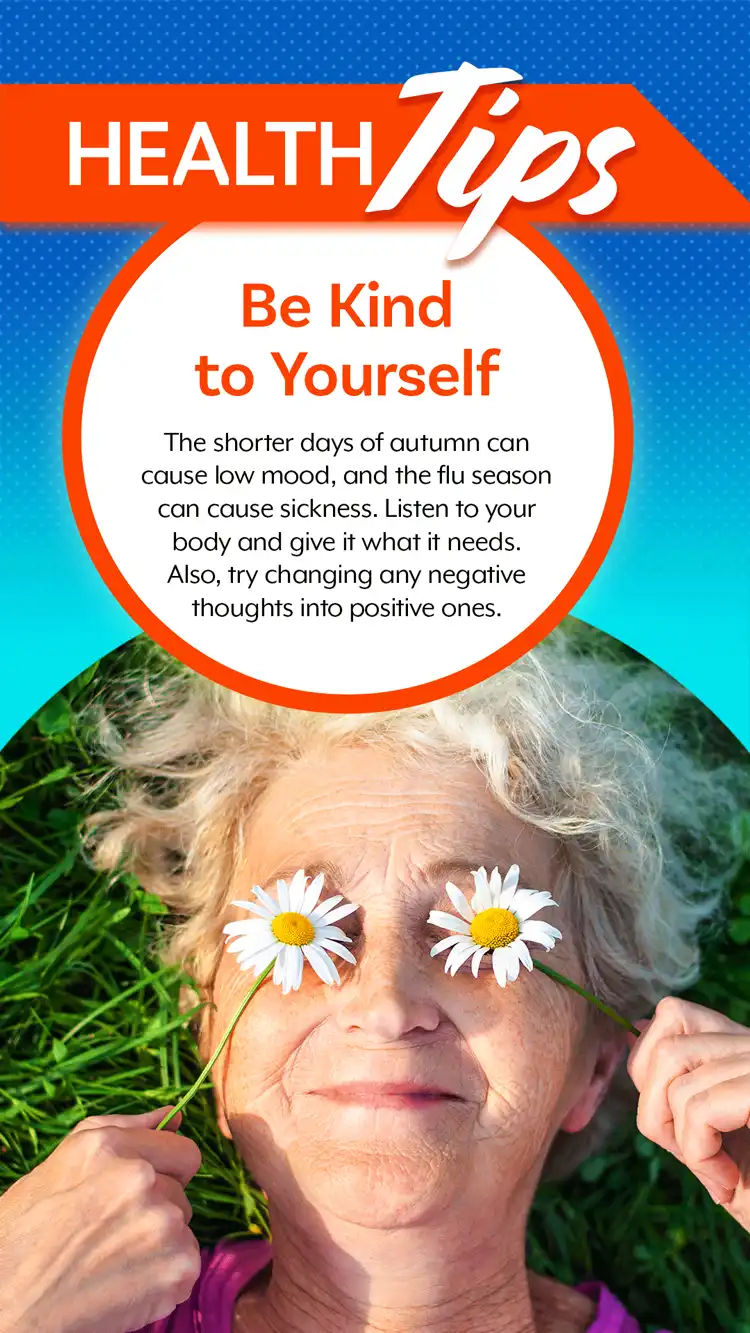 Health Tips  Be Kind To Yourself