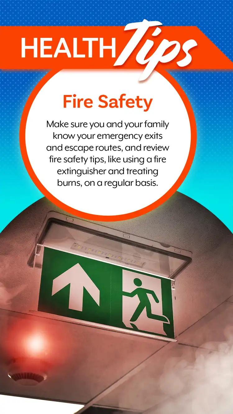 Health Tips  Fire Safety