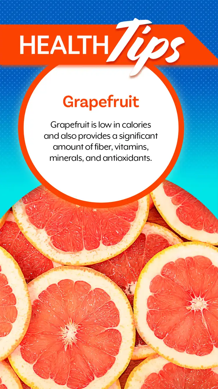 Health Tips  Grapefruit