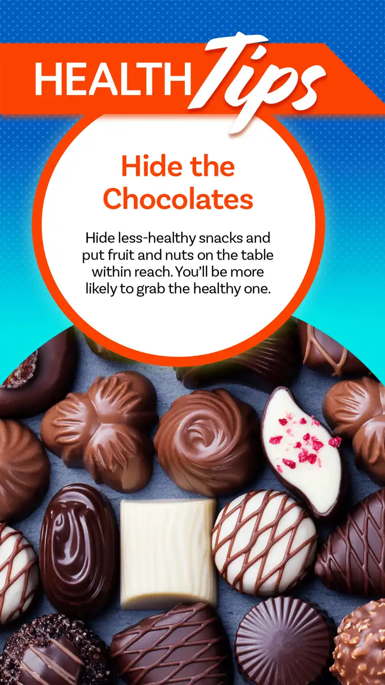 Health Tips  Hide Chocolate