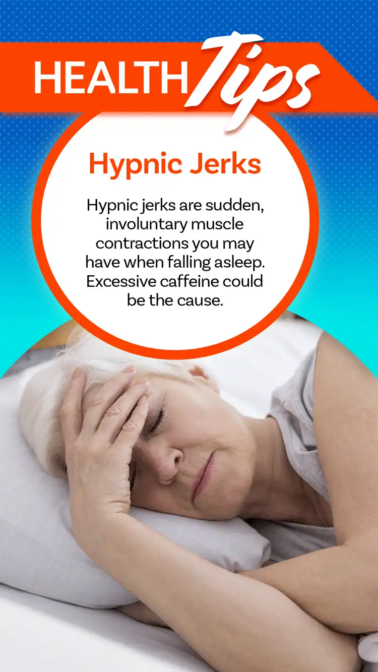 Health Tips  Hypnic Jerk