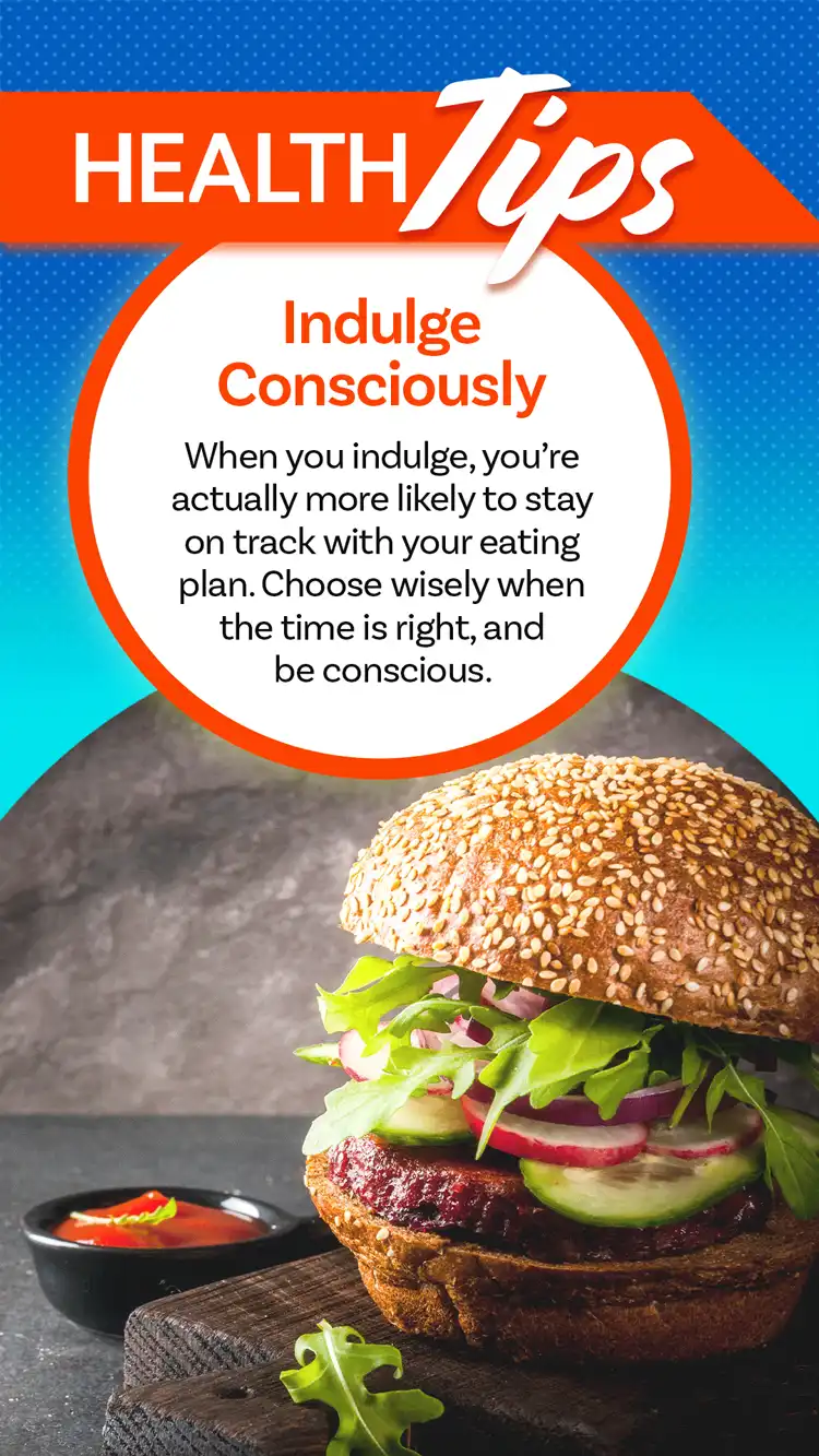 Health Tips  Indulging