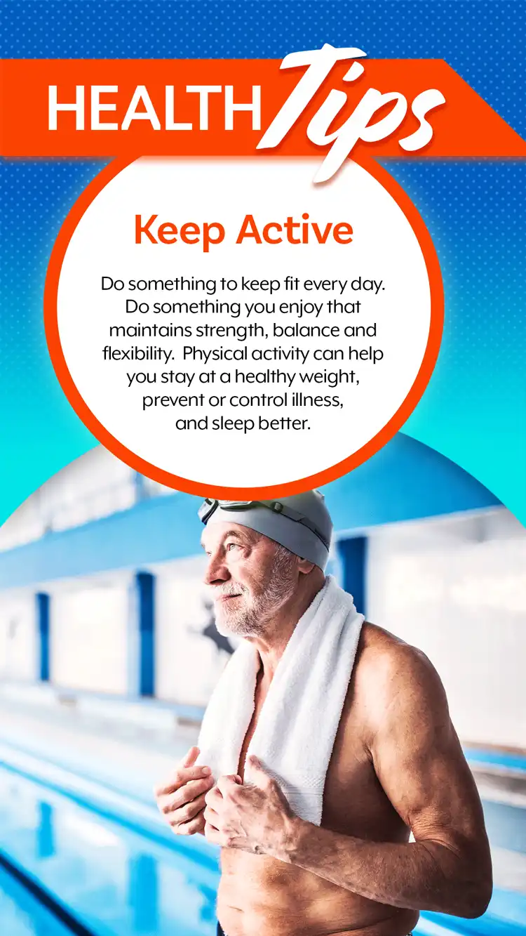 Health Tips  Keep Active