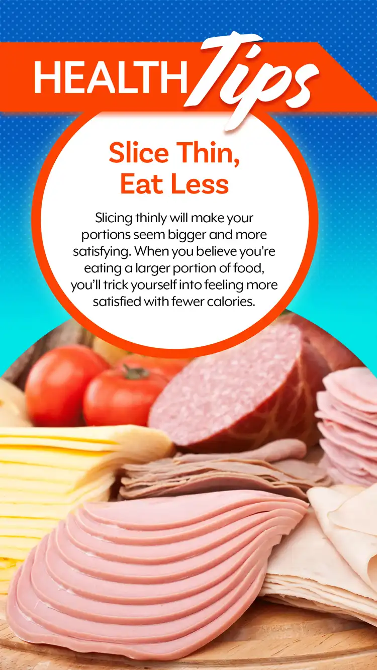 Health Tips  Slice Thin