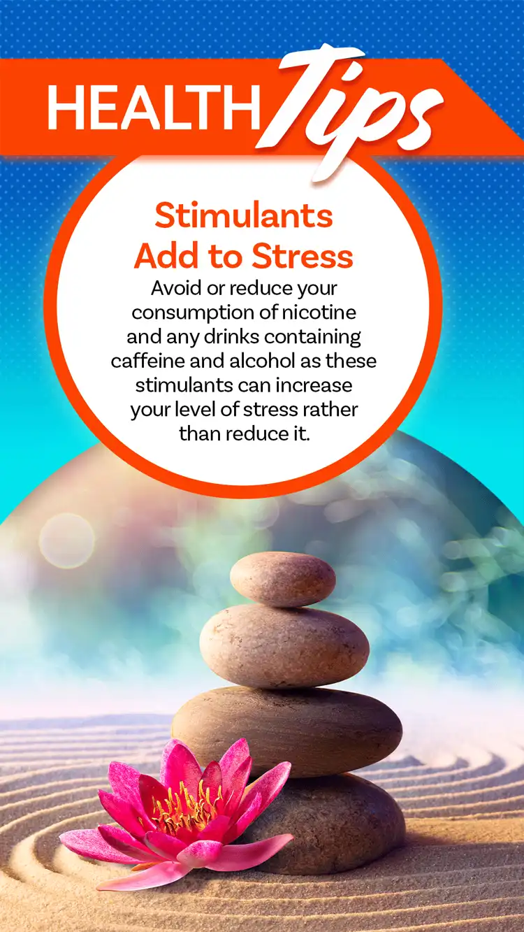 Health Tips  Stimulants Stress
