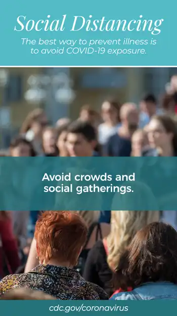 Social Distancing  Avoid Crowds