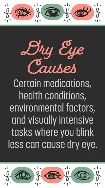 Ophthalmology  Info  Dry Eye Causes