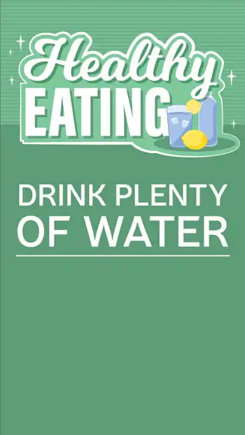 Healthy Eating  Drink Water