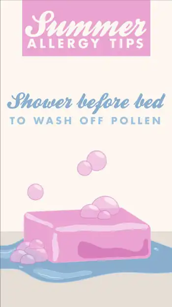 Summer Allergies  Shower Before Bed