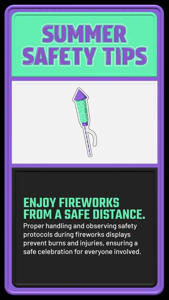 Summer Safety  Fireworks
