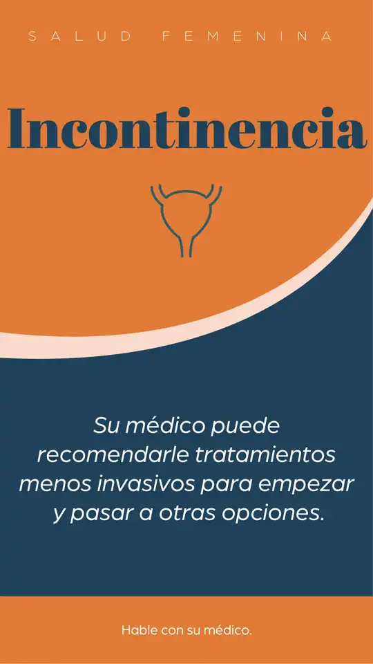 Womens Health SPANISH  Incontinence Treatment